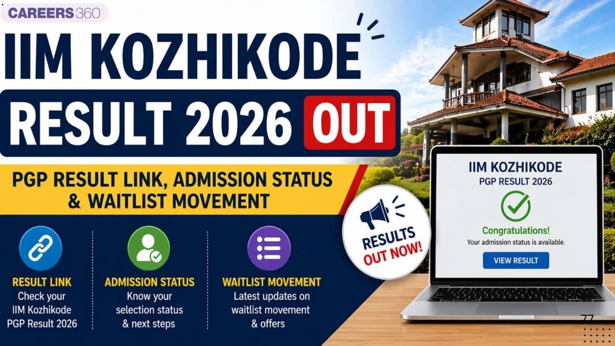 IIM Kozhikode Result 2026 Out: Check IIM K PGP Result Link, PGP Admission Status, Waitlist